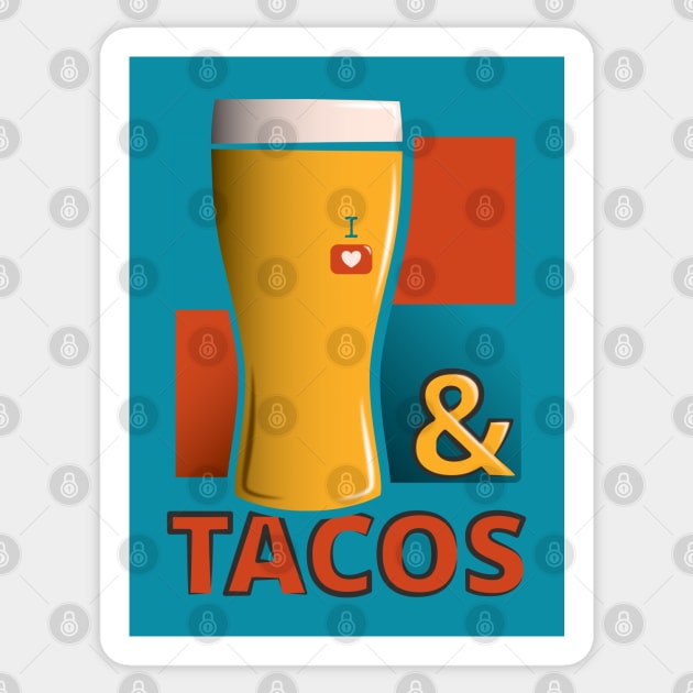 Lager and Tacos Sticker by dkdesigns27